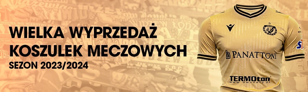 KOSZULKI MECZOWE WIDZEWA - WYPRZEDAŻ - WIDZEW ŁÓDŹ